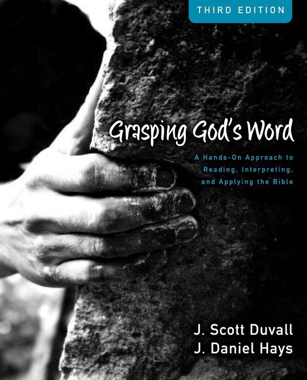 Cover Art for 9780310521457, Grasping God's Word Workbook by J. Daniel Hays, J. Scott Duvall