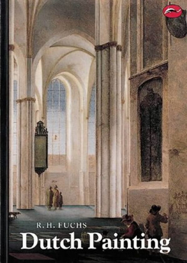 Cover Art for 9780500201671, Dutch Painting by r.H Fuchs