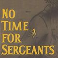 Cover Art for 9784871876278, No Time for Sergeants by Mac Hyman