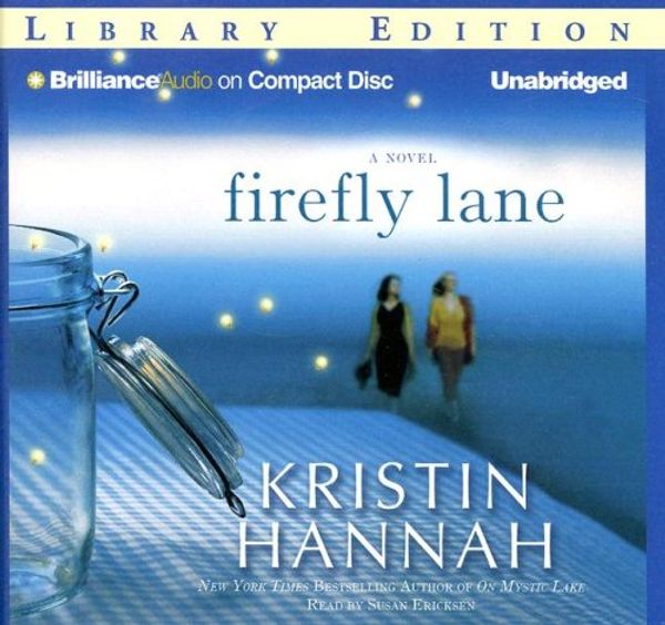 Cover Art for 9781423325024, Firefly Lane by Kristin Hannah