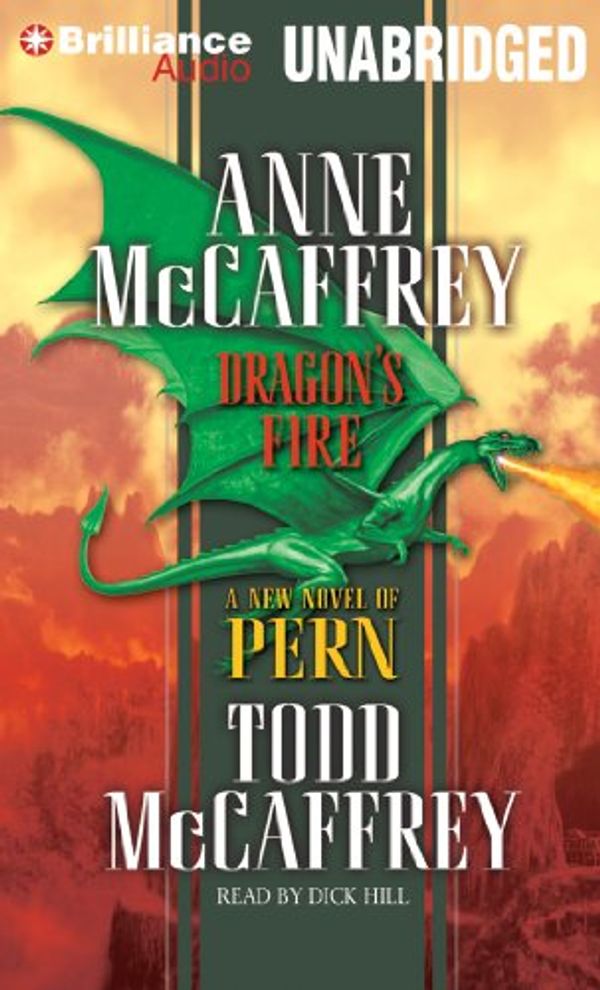 Cover Art for 9781423314578, Dragon's Fire (Dragonriders of Pern Series) by Anne McCaffrey