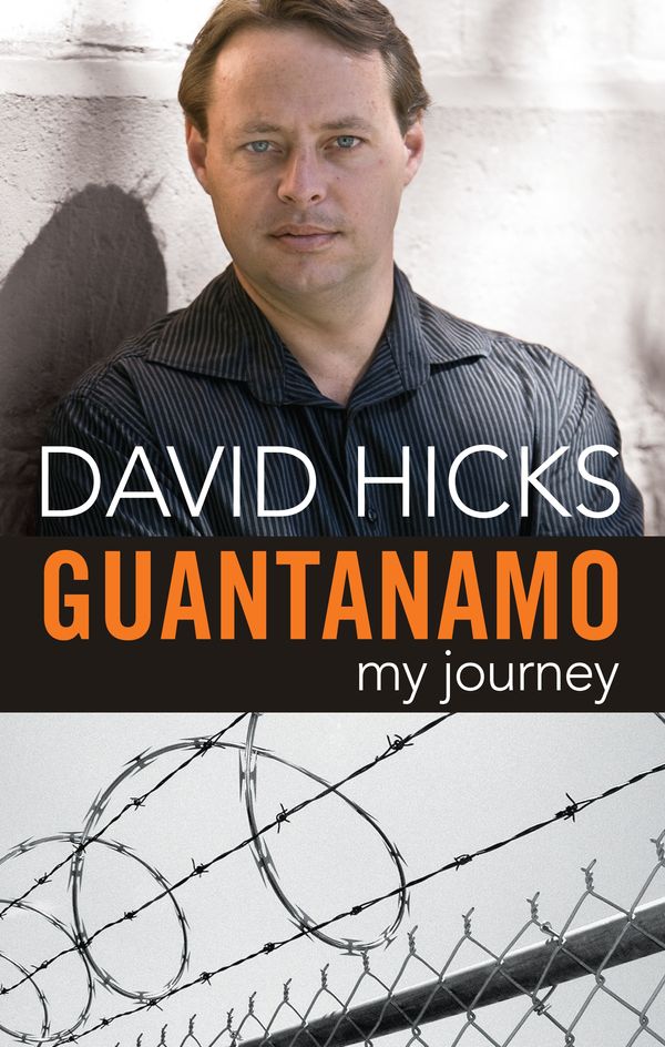 Cover Art for 9781864712858, Guantanamo: My Journey by David Hicks