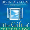 Cover Art for 9780749923730, The Gift Of Therapy: An open letter to a new generation of therapists and their patients by Irvin Yalom