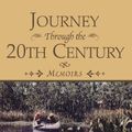 Cover Art for 9781401083274, Journey Through the 20th Century by Helen Ross Russell