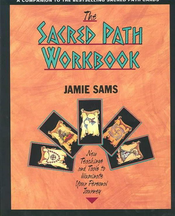 Cover Art for 9780062507945, The Sacred Path Workbook by Jamie Sams