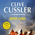 Cover Art for 9788490624388, Hora cero by Clive Cussler, Graham Brown