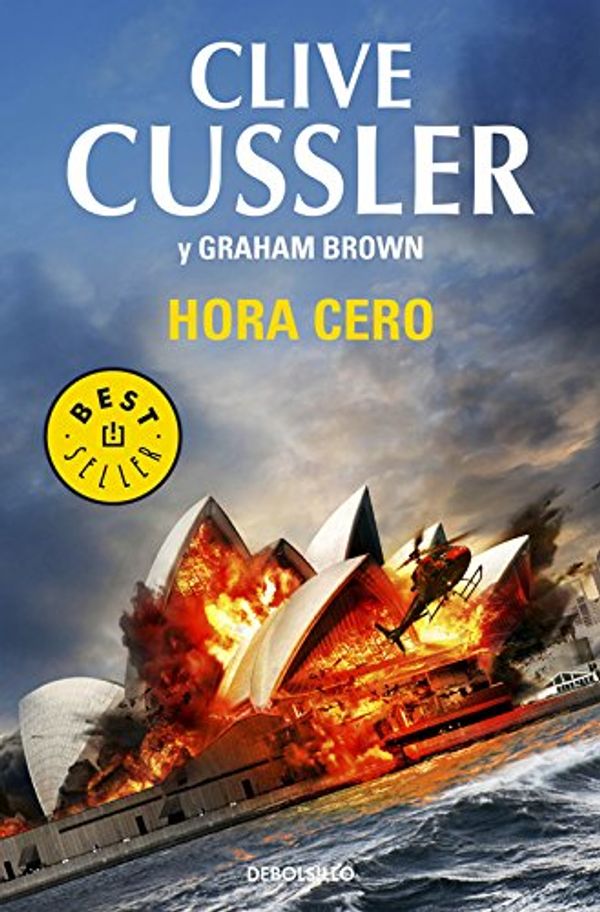 Cover Art for 9788490624388, Hora cero by Clive Cussler, Graham Brown