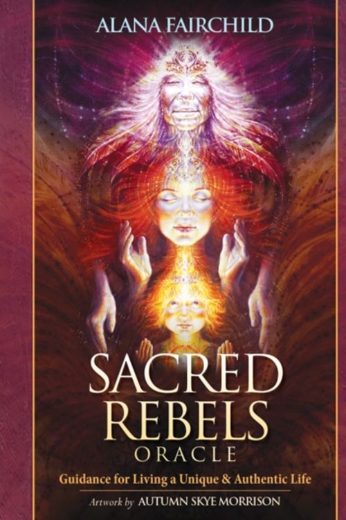 Cover Art for 9781922161338, Sacred Rebel Oracle by Alana Fairchild