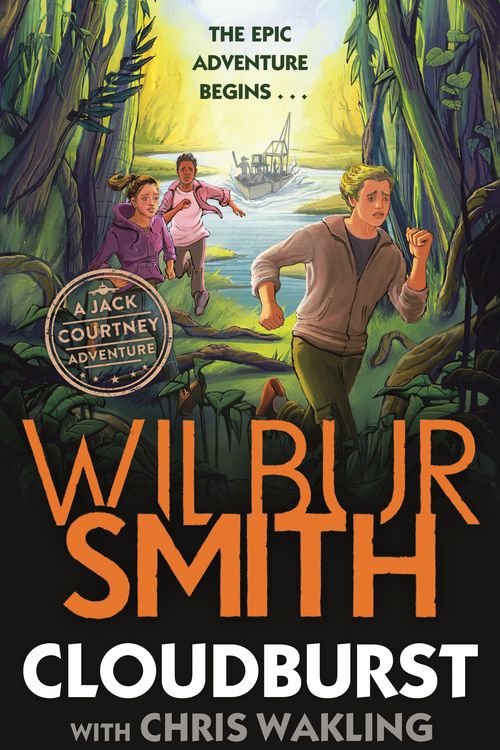 Cover Art for 9781848128538, Cloudburst: A Jack Courtney Adventure by Wilbur Smith