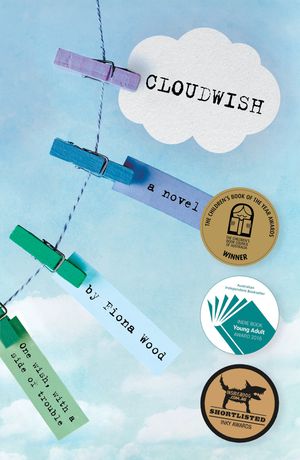 Cover Art for 9781743539859, Cloudwish by Fiona Wood