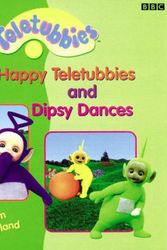 Cover Art for 9780563475378, 2 Tales from Teletubbyland: "Four Happy Teletubbies" and "Dipsy Dances" - 2 Tales from Teletubbyland by Andrew Davenport