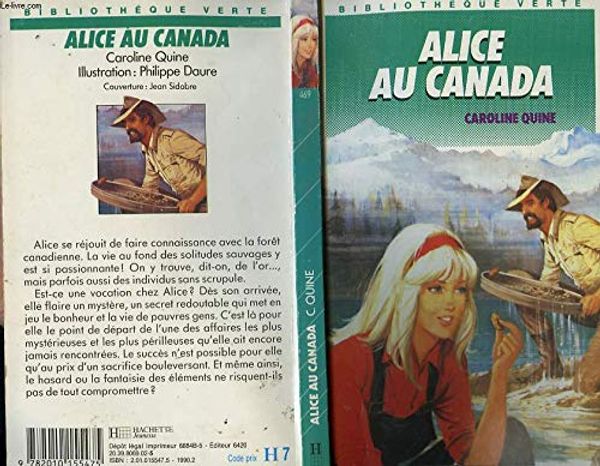 Cover Art for 9782010155475, Alice au canada by Caroline Quine
