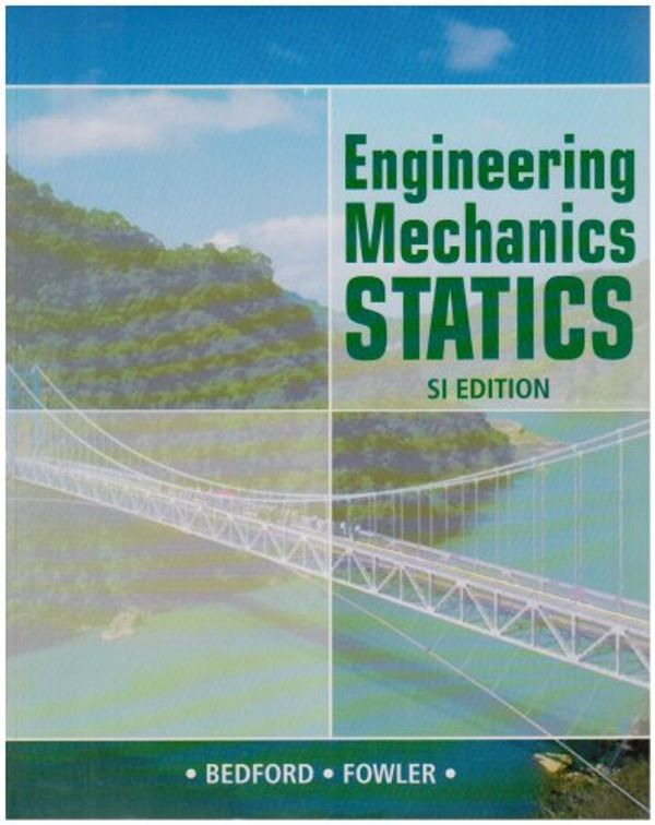 Cover Art for 9780131970922, Engineering Mechanics by Anthony M. Bedford