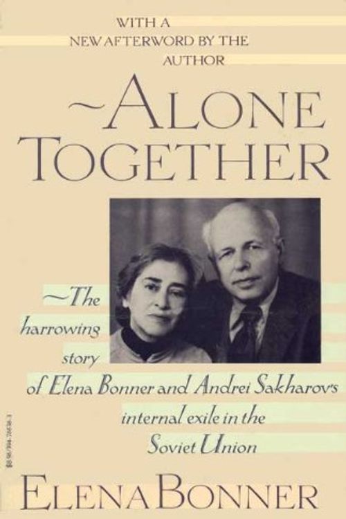 Cover Art for 9780394755380, Alone Together by Elena Bonner