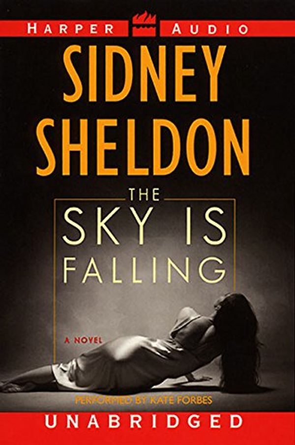 Cover Art for 9780694523672, Sky Is Falling by Sidney Sheldon