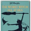 Cover Art for 9780670832538, The Worst Witch All at Sea by Jill Murphy
