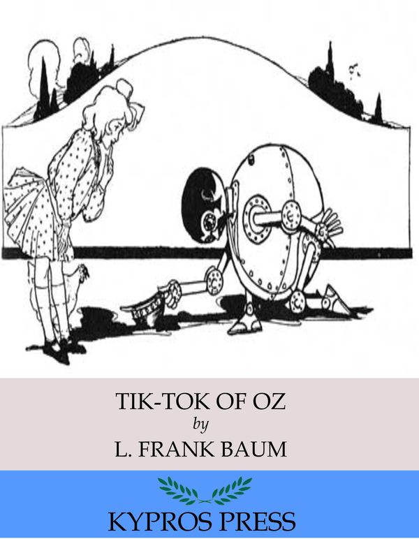 Cover Art for 9781531213695, Tik-Tok of Oz by L. Frank Baum