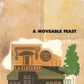 Cover Art for 9781448156818, A Moveable Feast by Ernest Hemingway