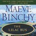 Cover Art for 9780440213024, The Lilac Bus by Binchy, Maeve