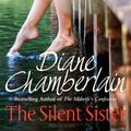 Cover Art for 9781447260035, Silent Sister by Diane Chamberlain