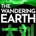 Cover Art for 9781800248946, The Wandering Earth by Cixin Liu