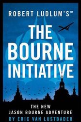 Cover Art for 9781786694249, Robert Ludlum's the Bourne InitiativeJason Bourne by Eric Van Lustbader
