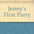 Cover Art for 9780060202606, Jenny's First Party by Esther Holden Averill