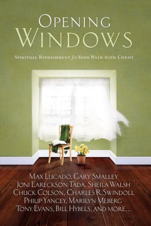 Cover Art for 9781582296760, Opening Windows by Max Lucado