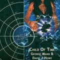 Cover Art for 9781845831042, Child of Time (Time Hunter (Numbered)) by George Mann, David J. Howe