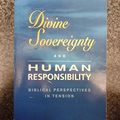 Cover Art for 9780801025877, Divine Sovereignty and Human Responsibility by D. A. Carson