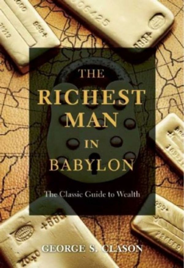 Cover Art for 9781569756751, The Richest Man in Babylon by George S. Clason