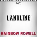 Cover Art for 9788834142035, Landline: A Novel by Rainbow Rowell Conversation Starters by dailyBooks
