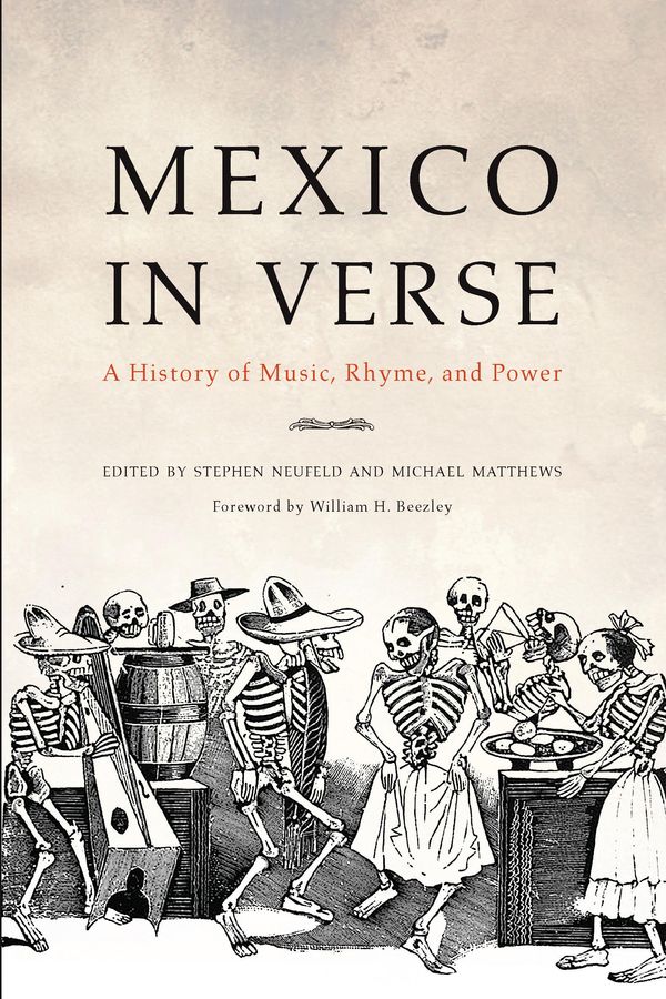 Cover Art for 9780816501731, Mexico in Verse by Michael Matthews, Stephen Neufeld, William H. Beezley