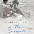 Cover Art for 9781250103260, The Summer I Met Jack by Michelle Gable