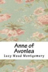 Cover Art for 9781973809241, Anne of Avonlea by L. M. Montgomery