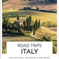 Cover Art for 9780241540398, DK Eyewitness Road Trips Italy by Unknown