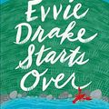Cover Art for B07MTJC8NJ, Evvie Drake Starts Over: The emotional, uplifting, romantic bestseller by Linda Holmes