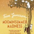 Cover Art for 9780141328638, Moominsummer Madness by Tove Jansson