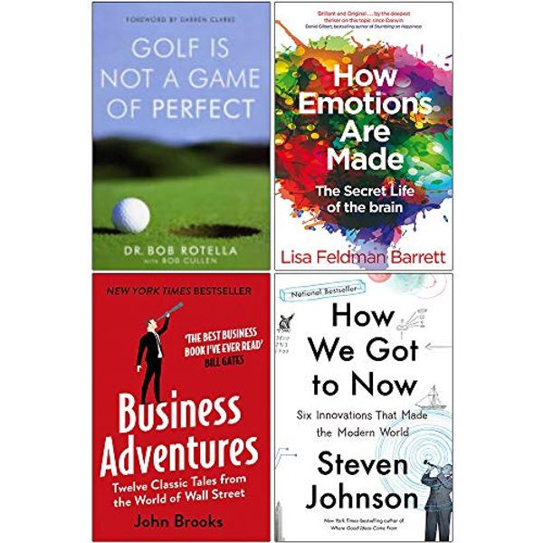 Cover Art for 9789123956975, Golf is Not a Game of Perfect, How Emotions Are Made, Business Adventures, How We Got to Now 4 Books Collection Set by Dr. Bob Rotella, Lisa Feldman Barrett, John Brooks, Steven Johnson