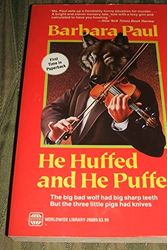 Cover Art for 9780373260898, He Huffed and He Puffed by Barbara Paul