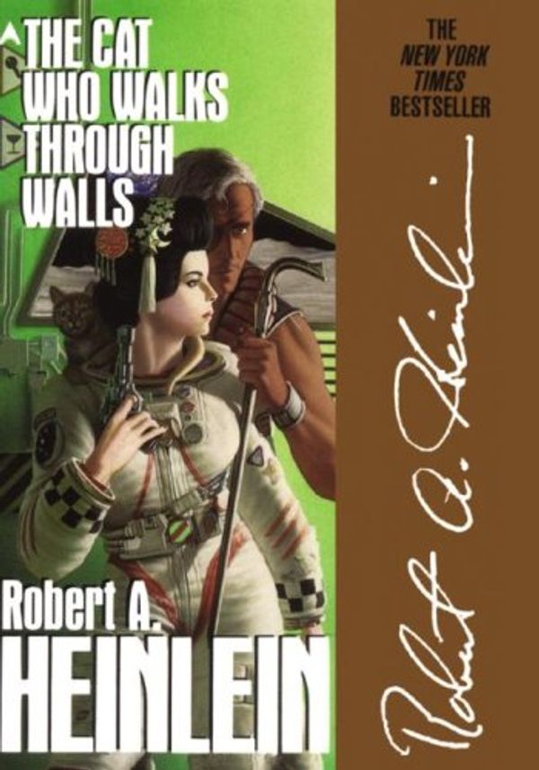 Cover Art for 9781433212901, The Cat Who Walks through Walls: A Comedy of Manners, Library Edition by Heinlein, Robert A.