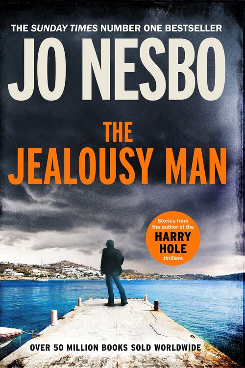 Cover Art for 9781787303133, The Jealousy Man and Other Stories by Jo Nesbo