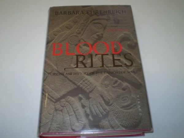 Cover Art for 9780756754389, Blood Rites by Barbara Ehrenreich