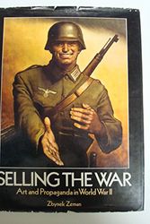 Cover Art for 9780856133121, Selling the War by Zbynek Zeman