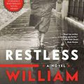 Cover Art for 9781596912373, Restless by William Boyd