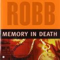 Cover Art for B01FIW3FEC, Memory in Death by J D Robb(2006-06-27) by J D. Robb