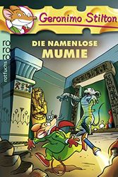 Cover Art for 9783499216718, Die namenlose Mumie by Geronimo Stilton