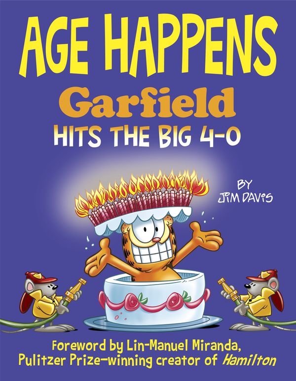 Cover Art for 9780345526090, Age Happens: Garfield Hits the Big 4-0 by Jim Davis