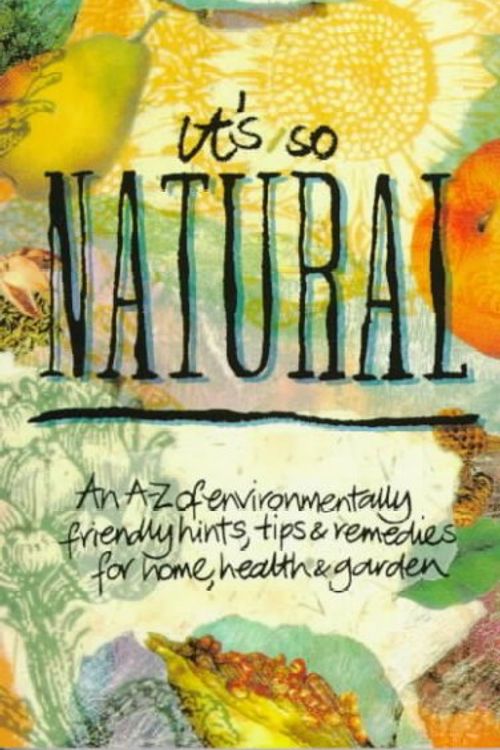 Cover Art for 9780207189890, Its So Natural by Alan Hayes