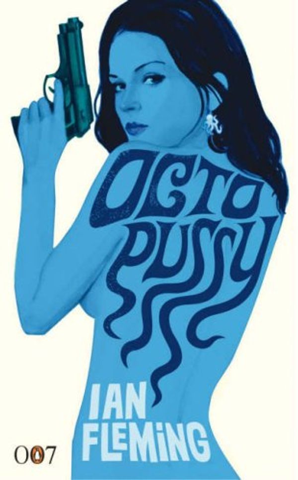 Cover Art for 9780718153977, Octopussy by Ian Fleming